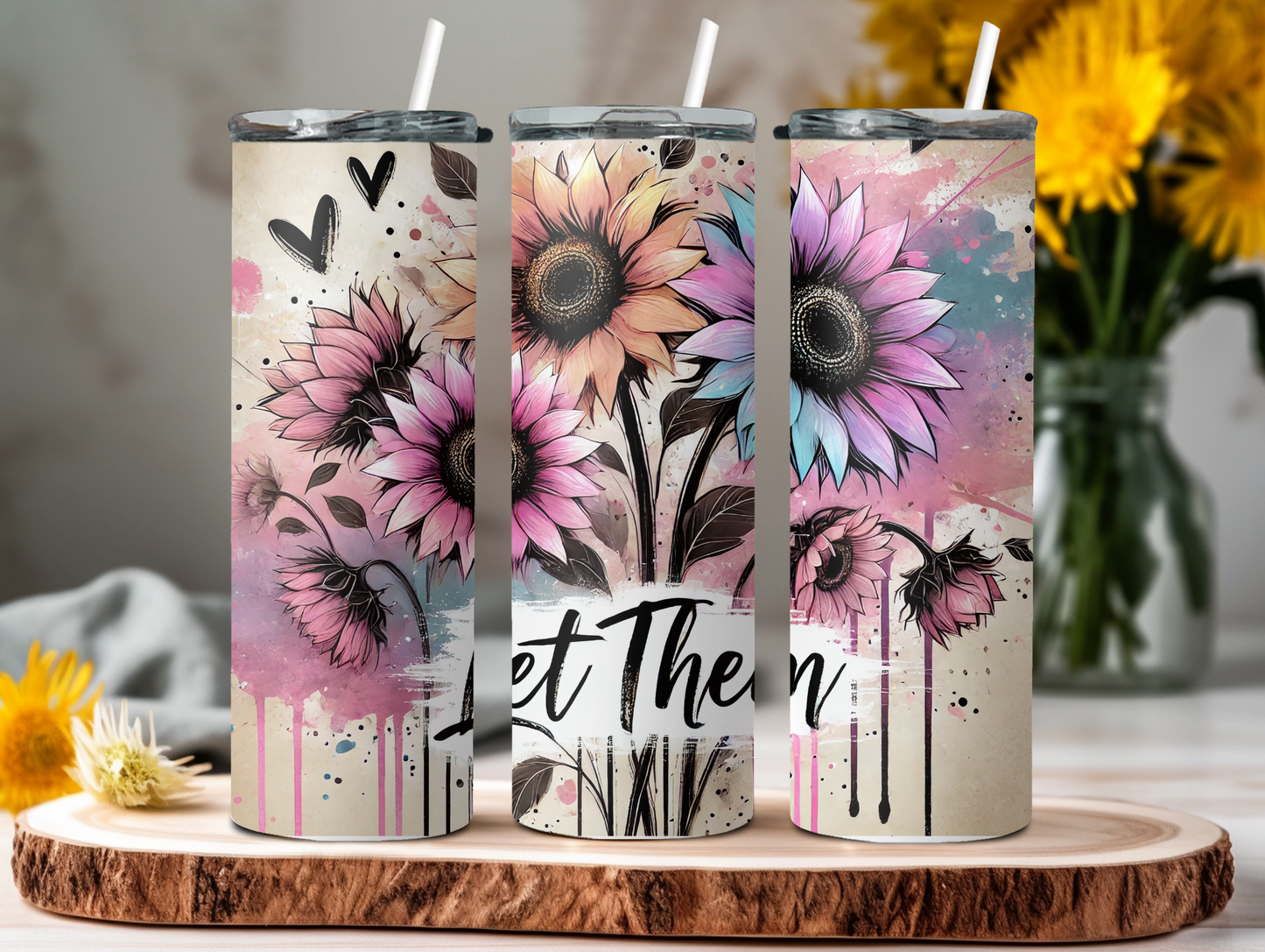 Let Them W/Flowers 20oz Tumbler