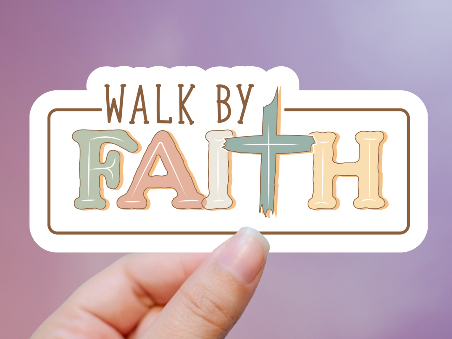 Walk By Faith Sticker