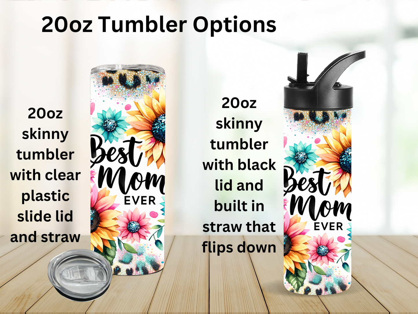 Best Mom Ever W/Yellow Sunflower Tumbler