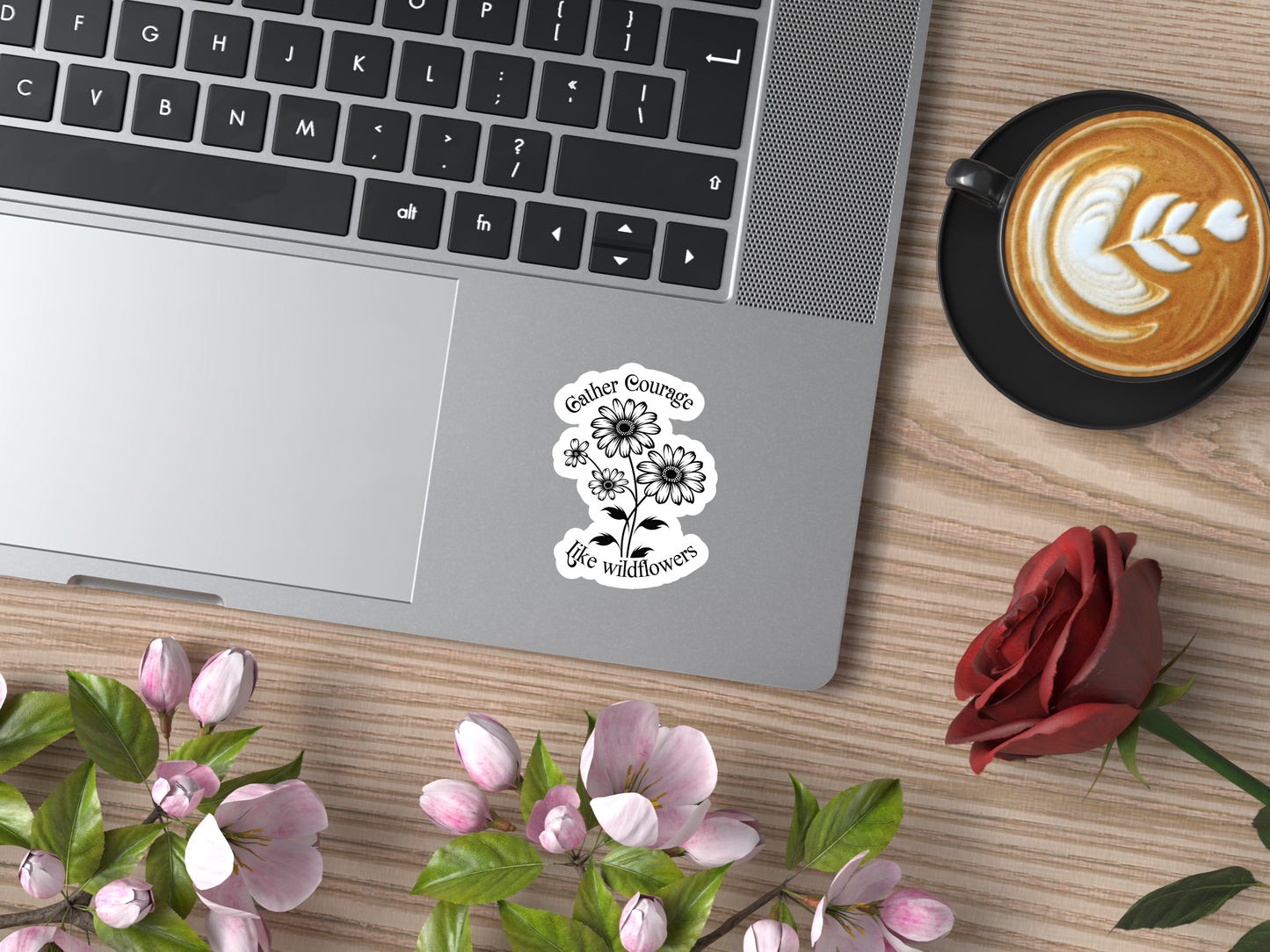Gather Courage Like Wildflowers Sticker