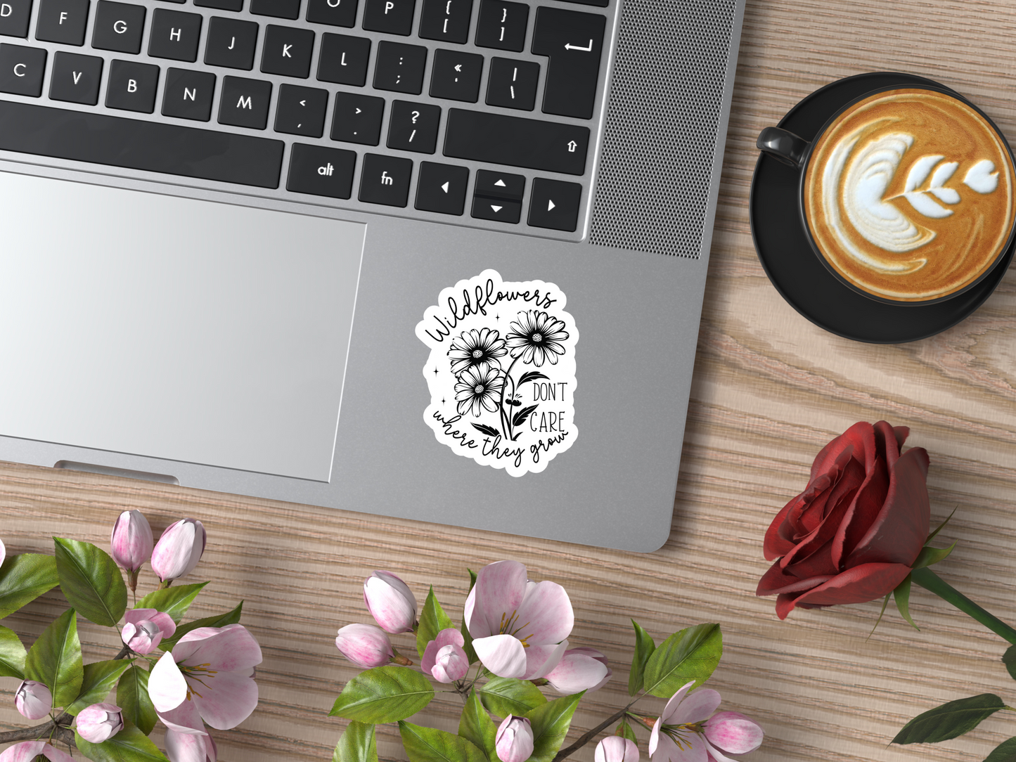 Wildflowers Don't Care Where They Grow Sticker