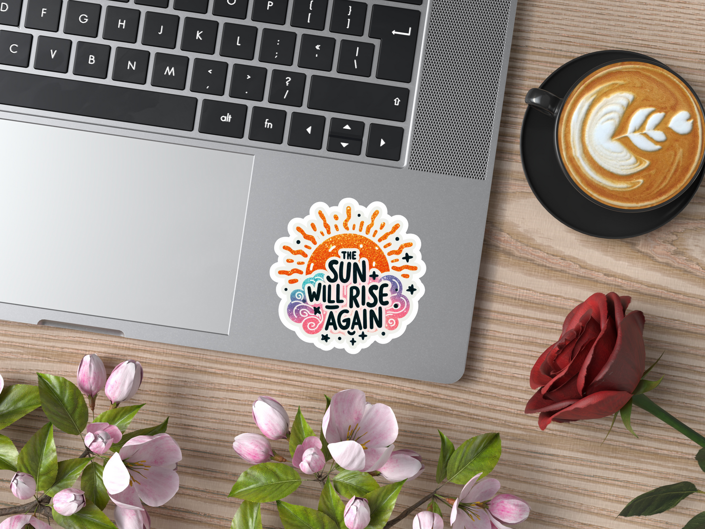 The Sun Will Rise Again Sticker