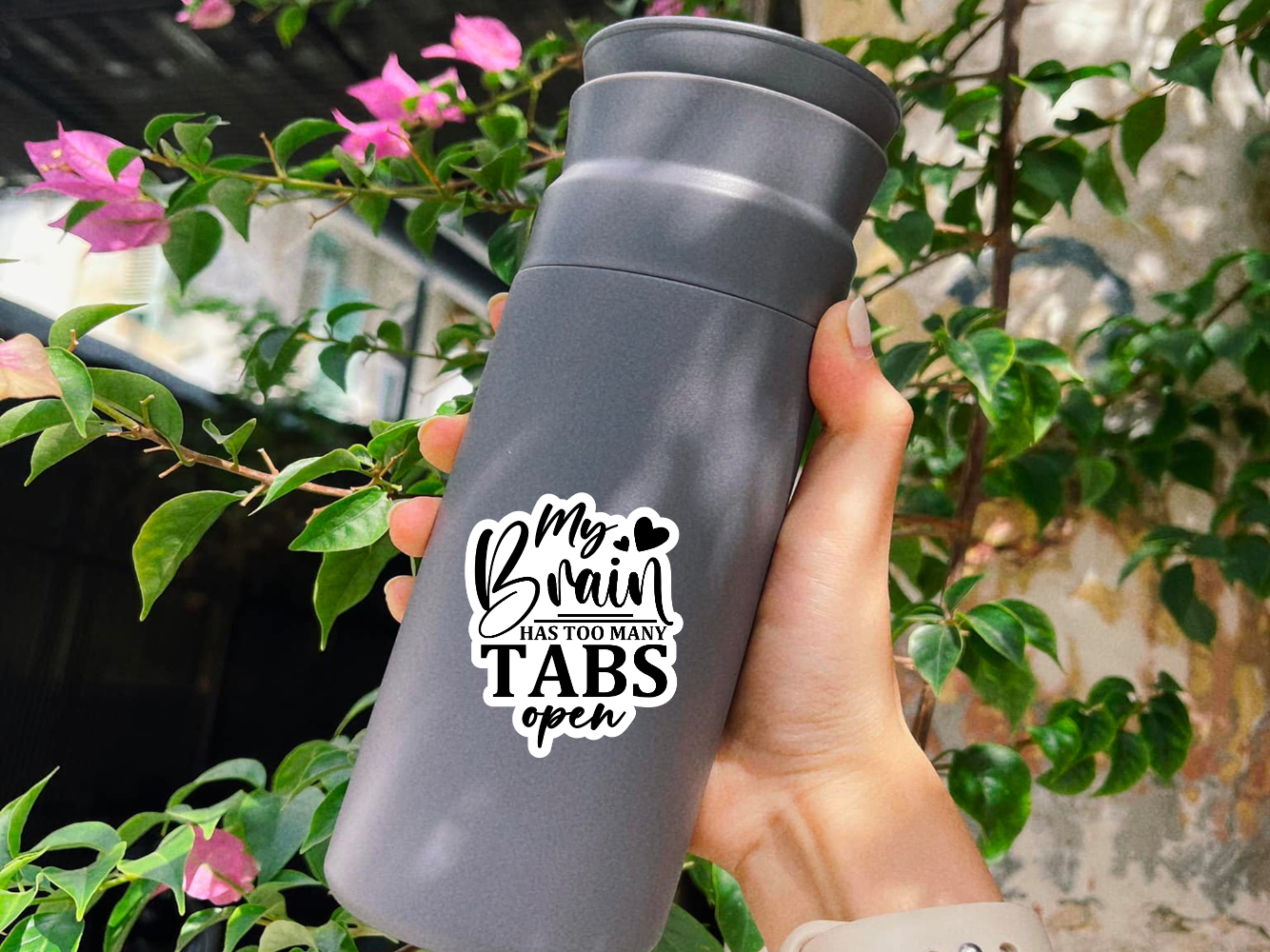 My Brain Has Too Many Tabs Open - Sticker