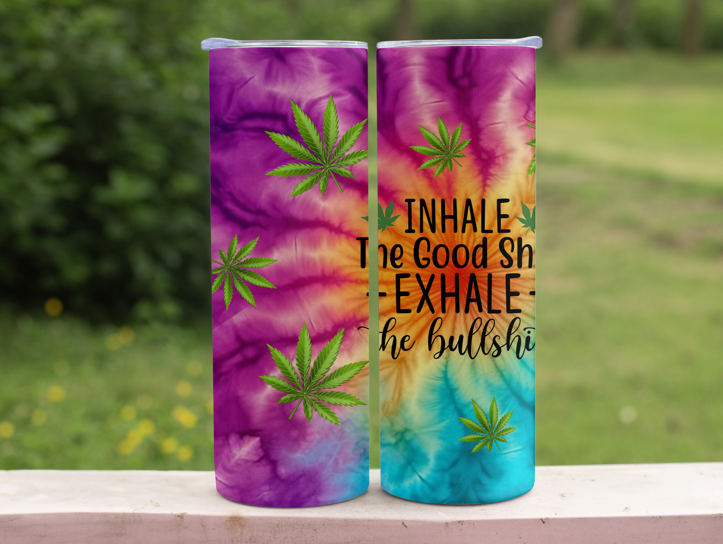 Inhale The good Shit 20oz Tumbler