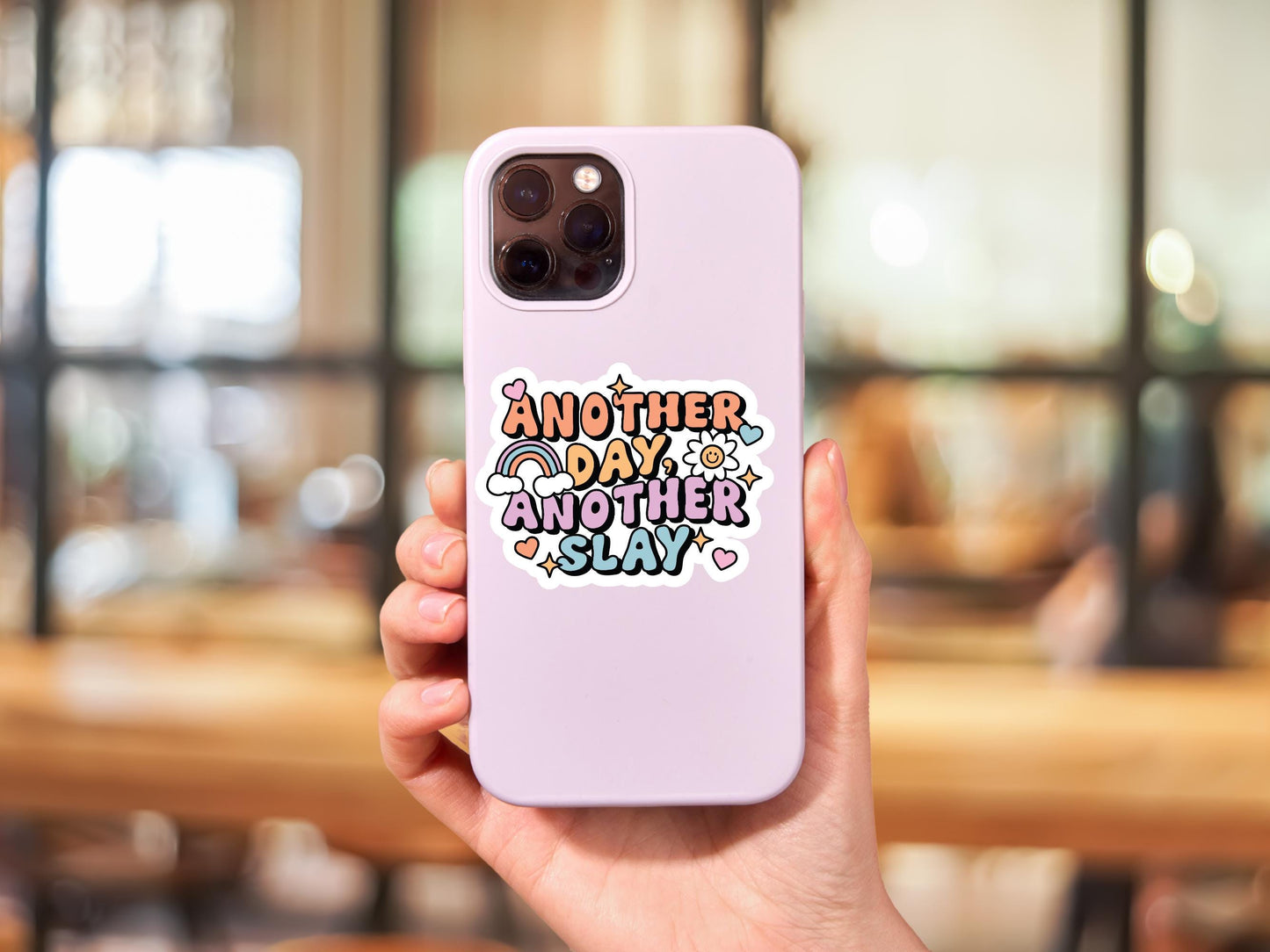 Another Day Another Slay Sticker