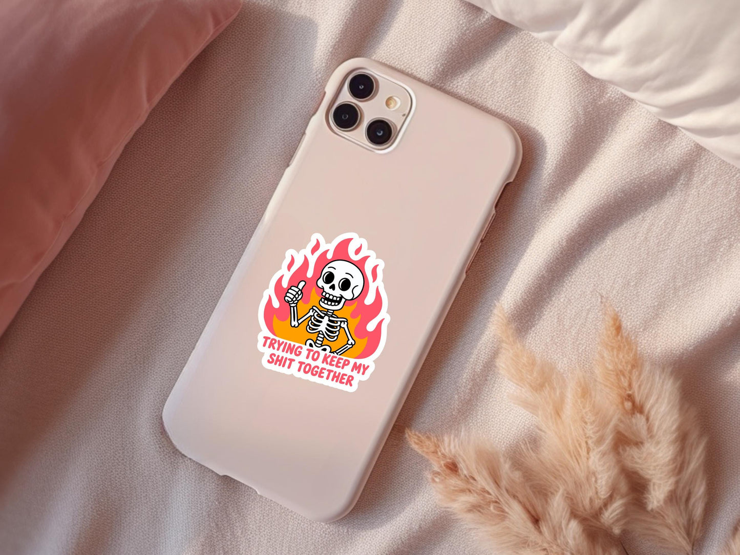 Trying To Keep My Shit Together Skeleton and Flame Sticker