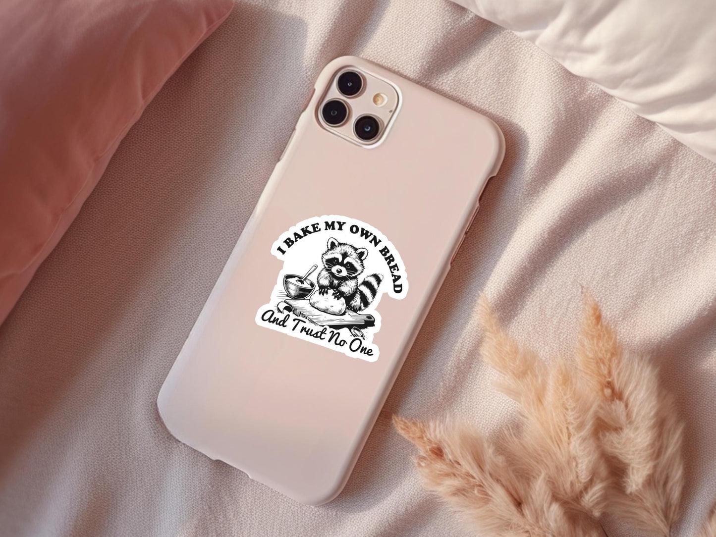I bake My Own Bread Raccoon Sticker