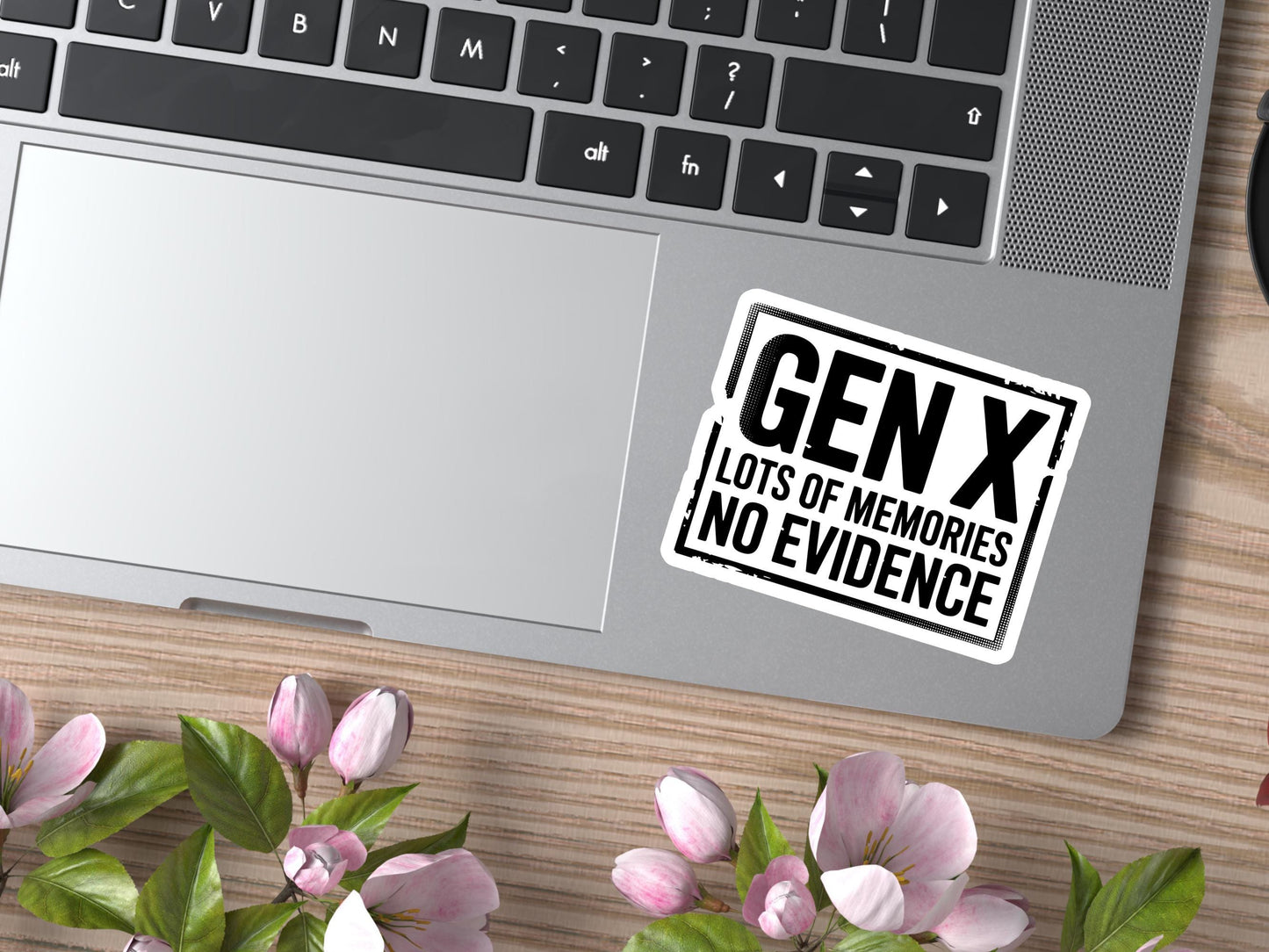 Gen X Lots Of Memories No Evidence Sticker
