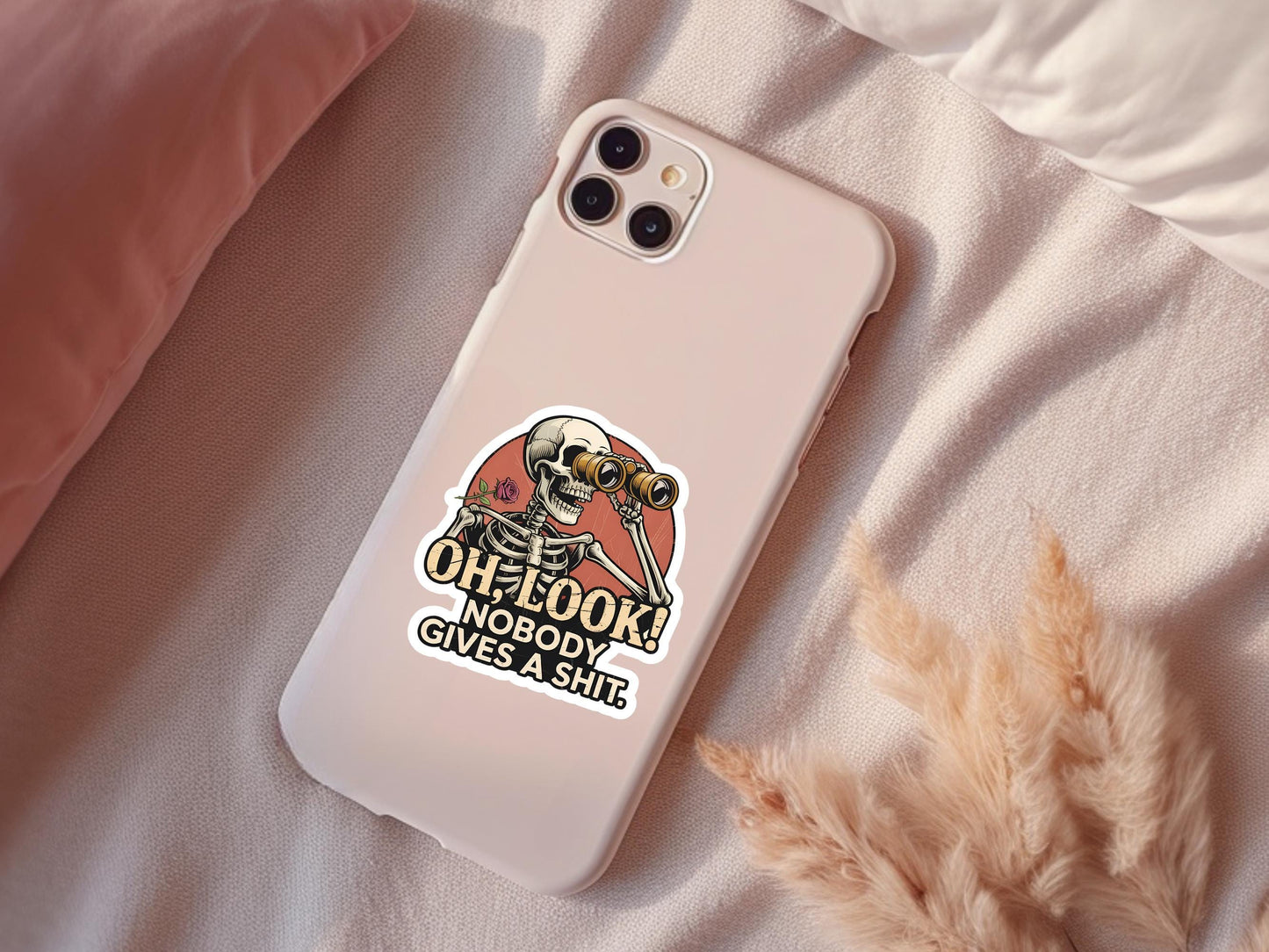 Oh Look, Nobody Gives A Shit Skeleton Sticker