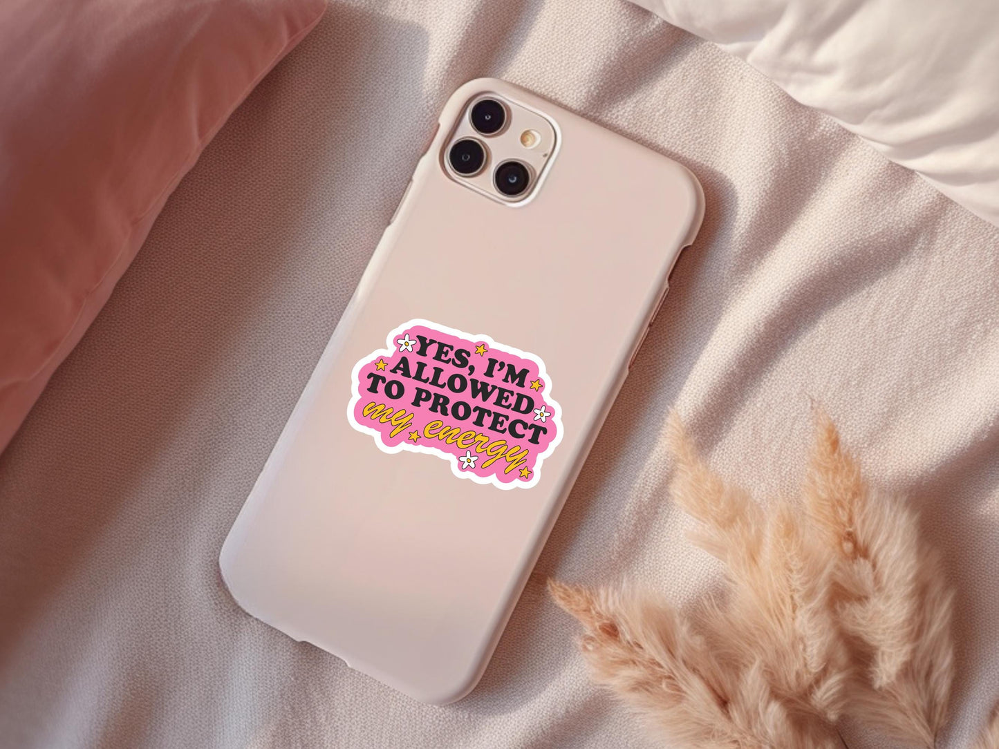 Yes I'm Allowed To Protect My Energy Sticker