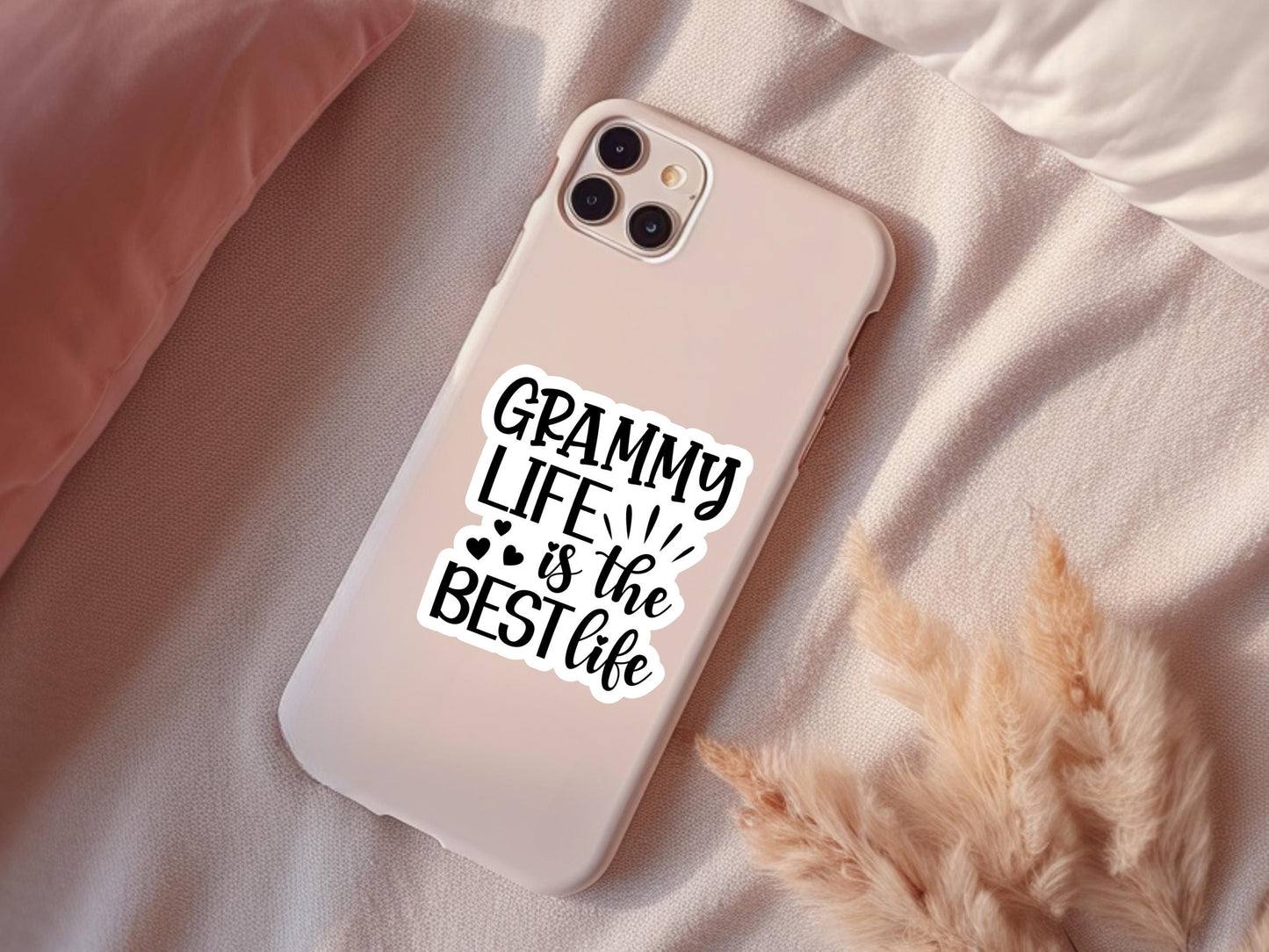 Grammy Life Is The Best Life Sticker