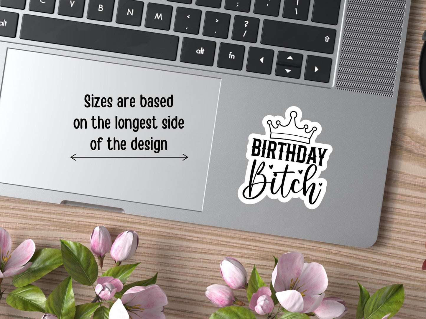 Birthday Bitch Crown Sticker