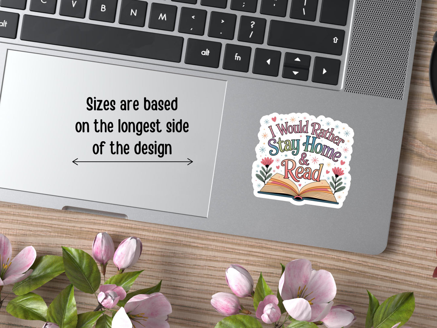 I Would Rather Stay Home And Read Sticker