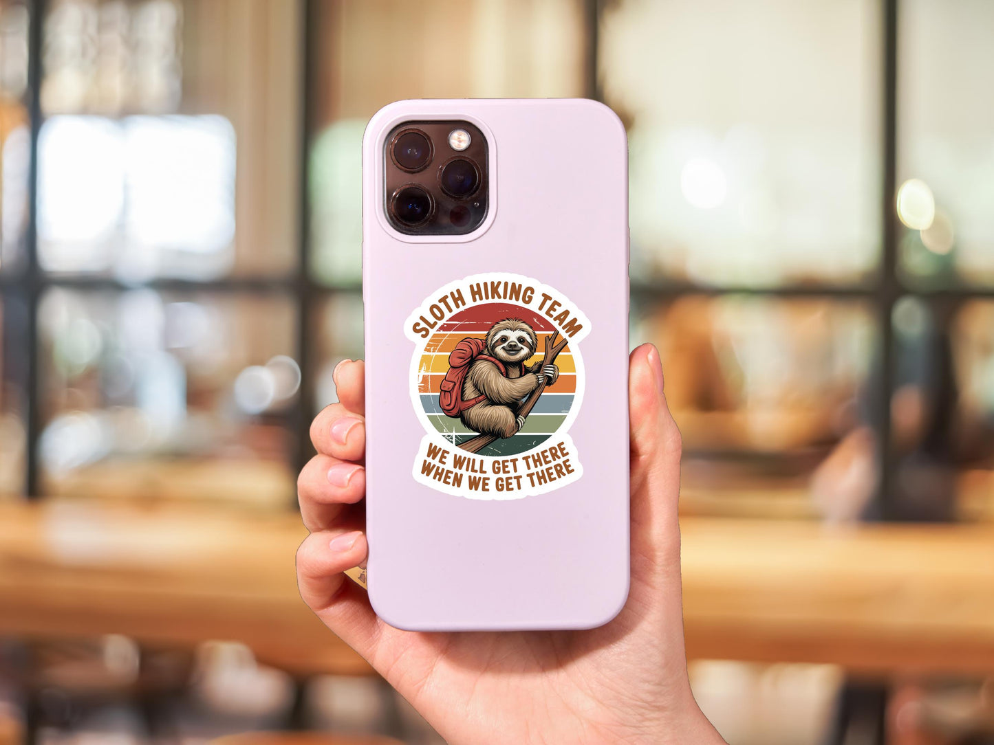 Sloth Hiking Team We Will Get There When We Get There Sticker