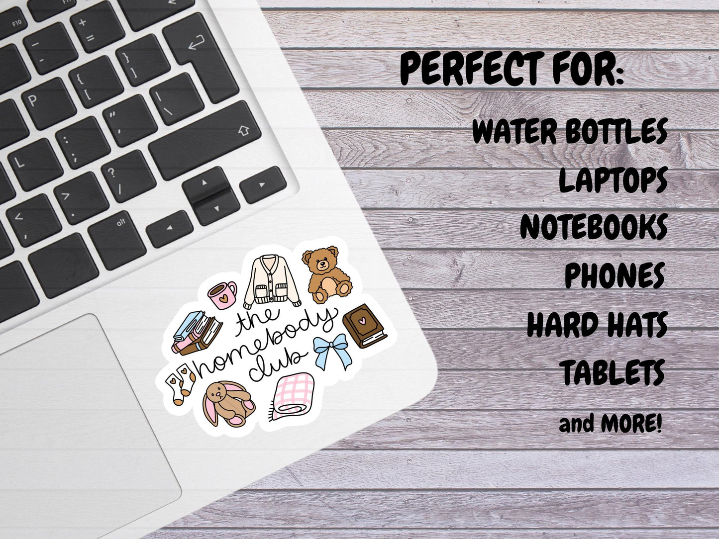 Girly The Homebody Club Sticker