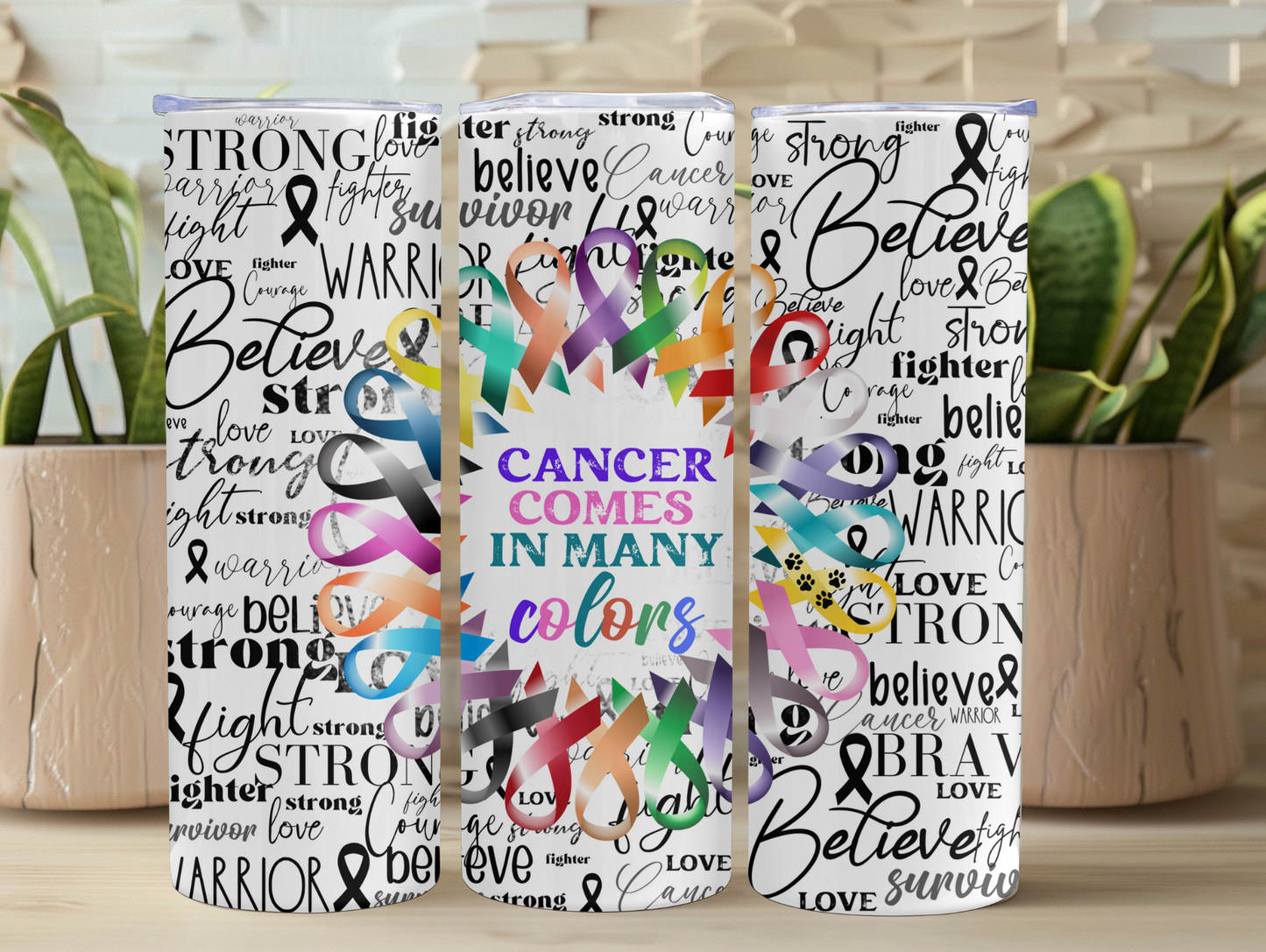 Cancer Comes In Many Colors 20oz Tumbler