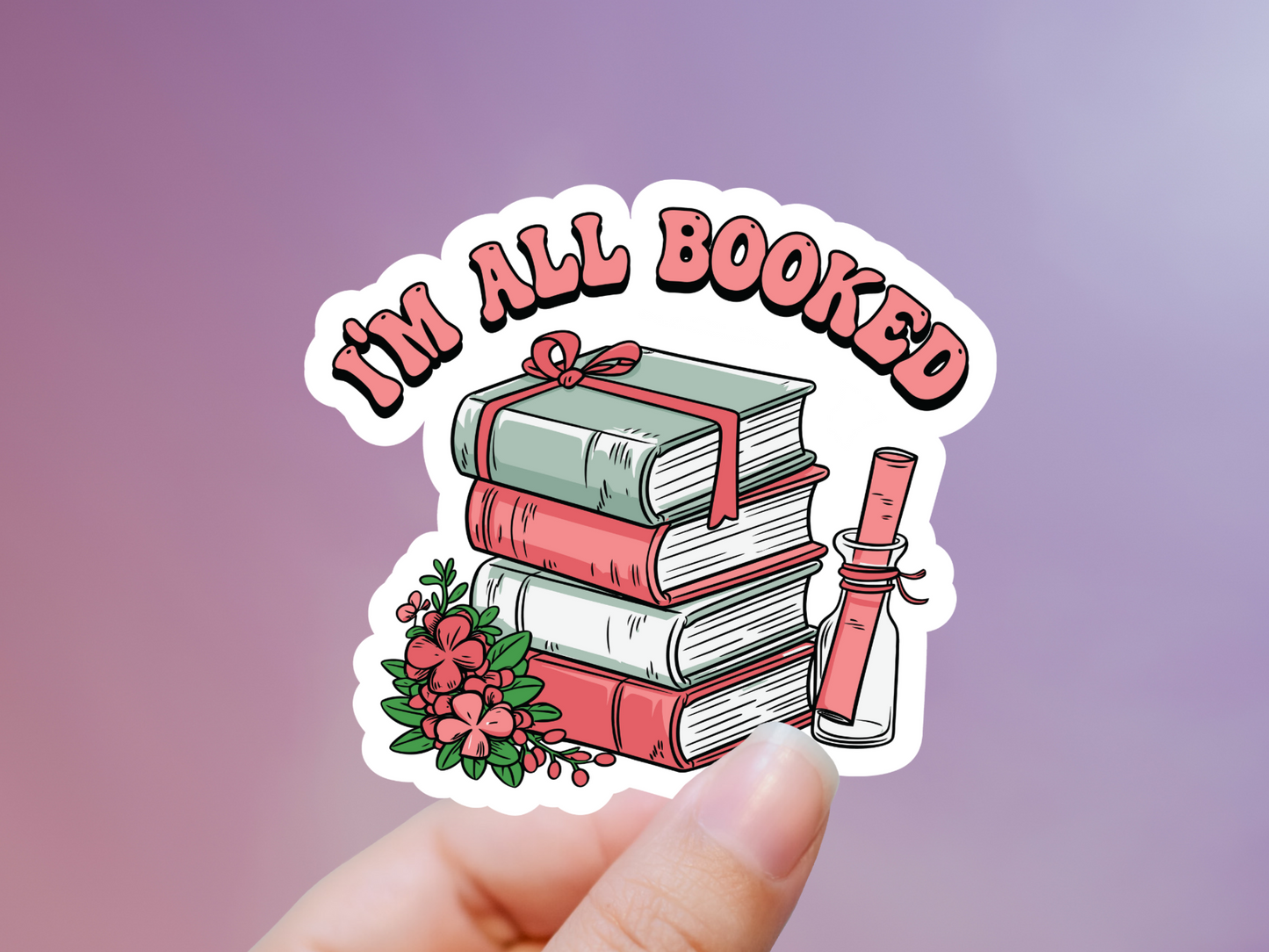 I'm All Booked Stack Of Books Sticker