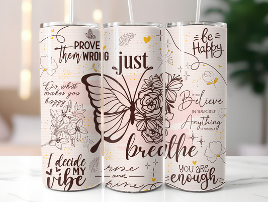 Just Breathe Butterfly 20oz Tumbler