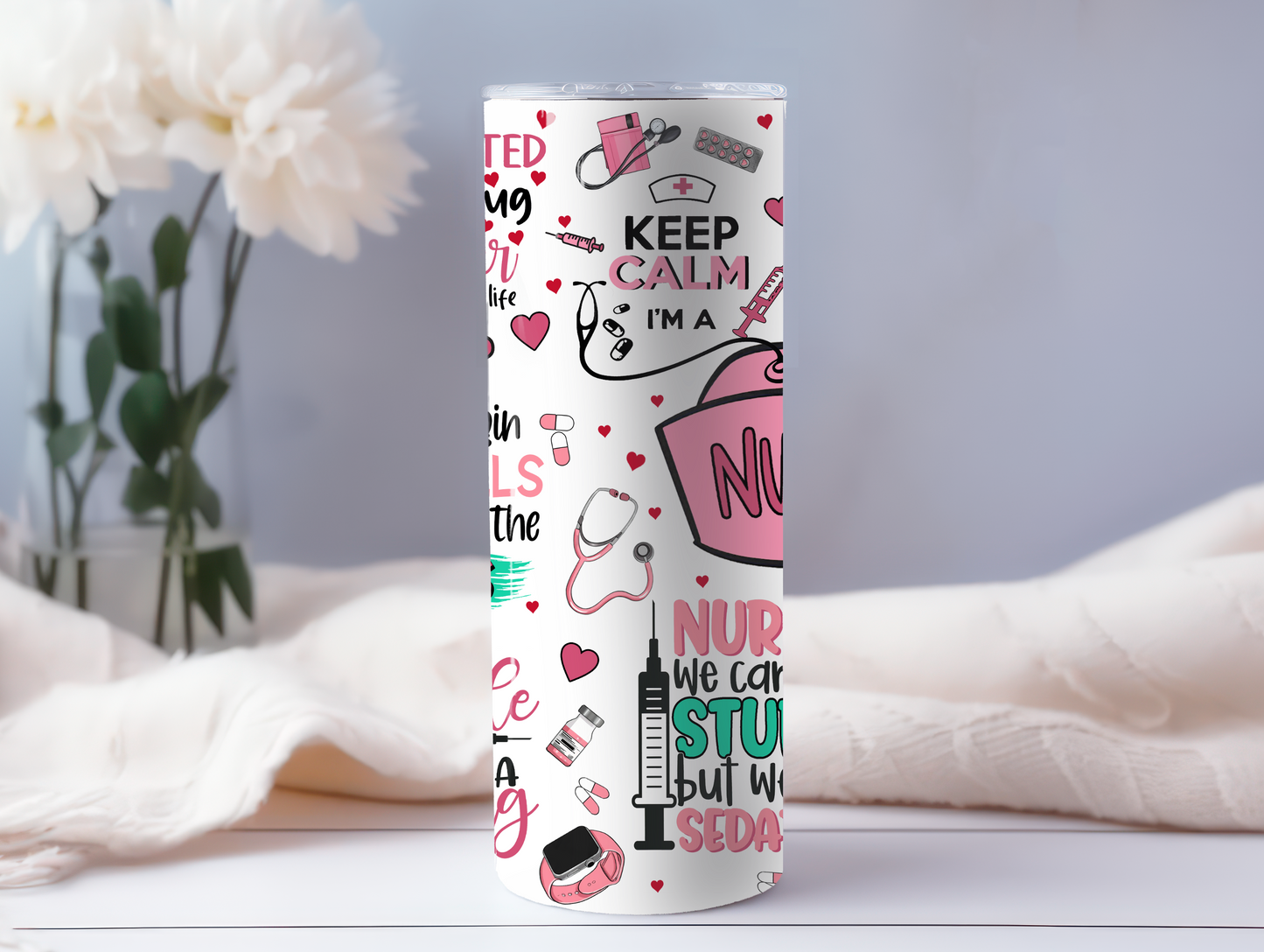 Funny Nurse Sayings 20oz Tumbler