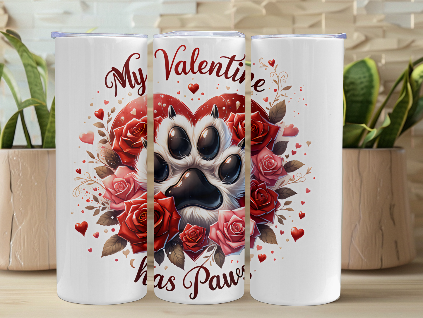 My Valentine Has Paws Heart 20oz Tumbler