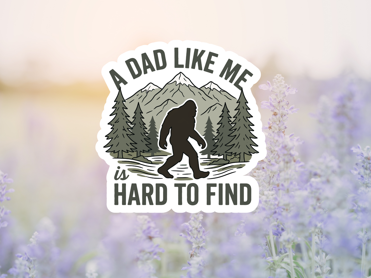 A Dad Like Me Is Hard To Find