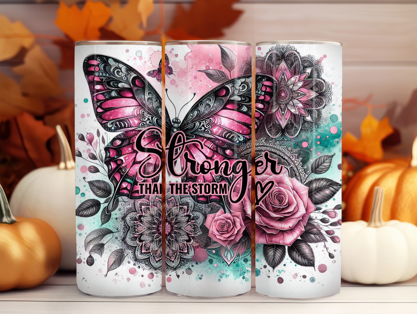Butterfly Stronger Than The Storm 20oz Tumbler