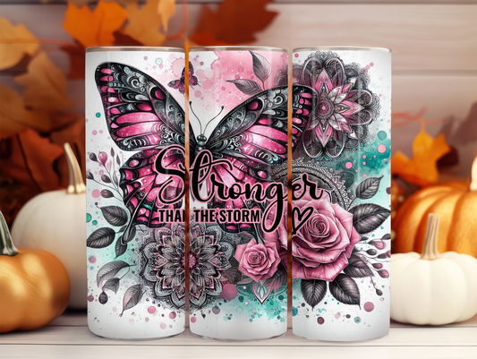 Butterfly Stronger Than The Storm 20oz Tumbler