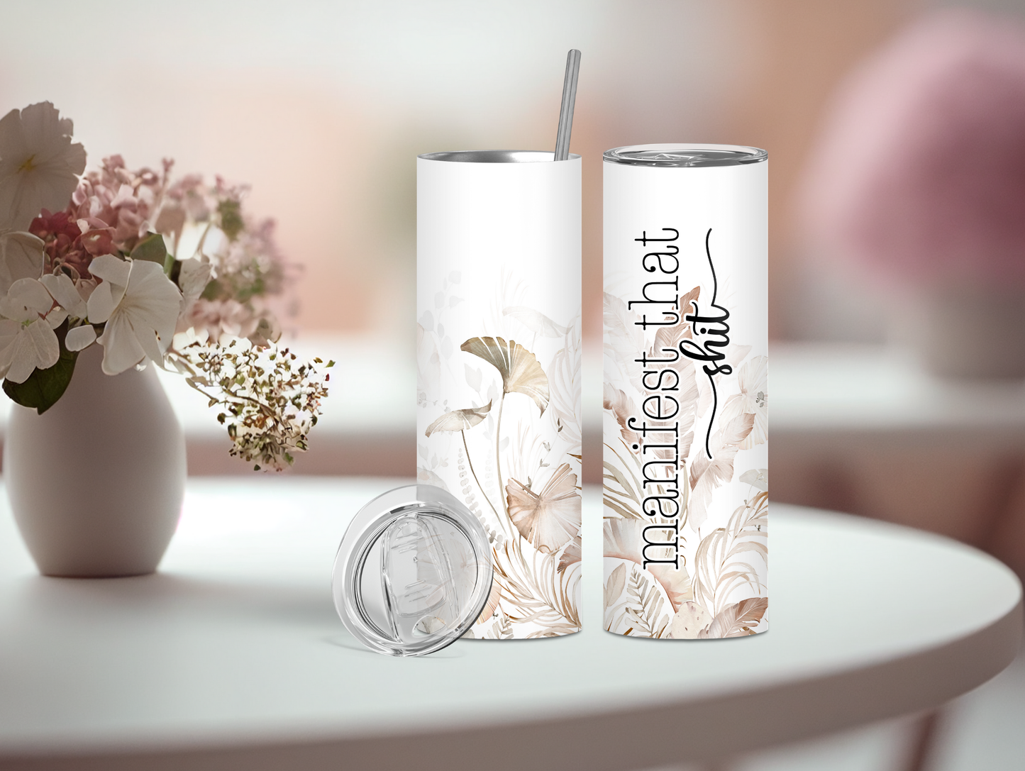 Manifest That Shit 20oz Tumbler