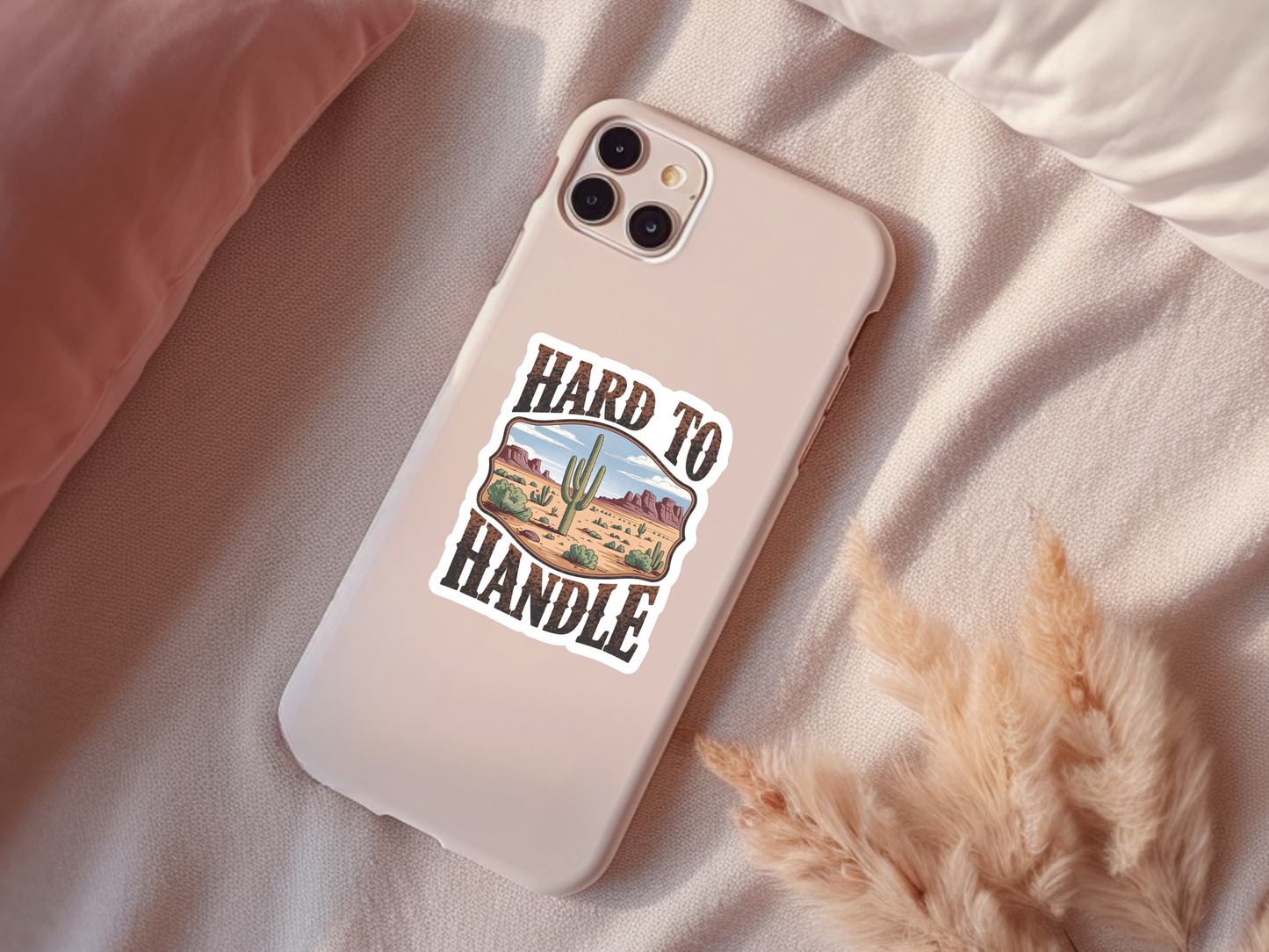 Hard To Handle Western Sticker