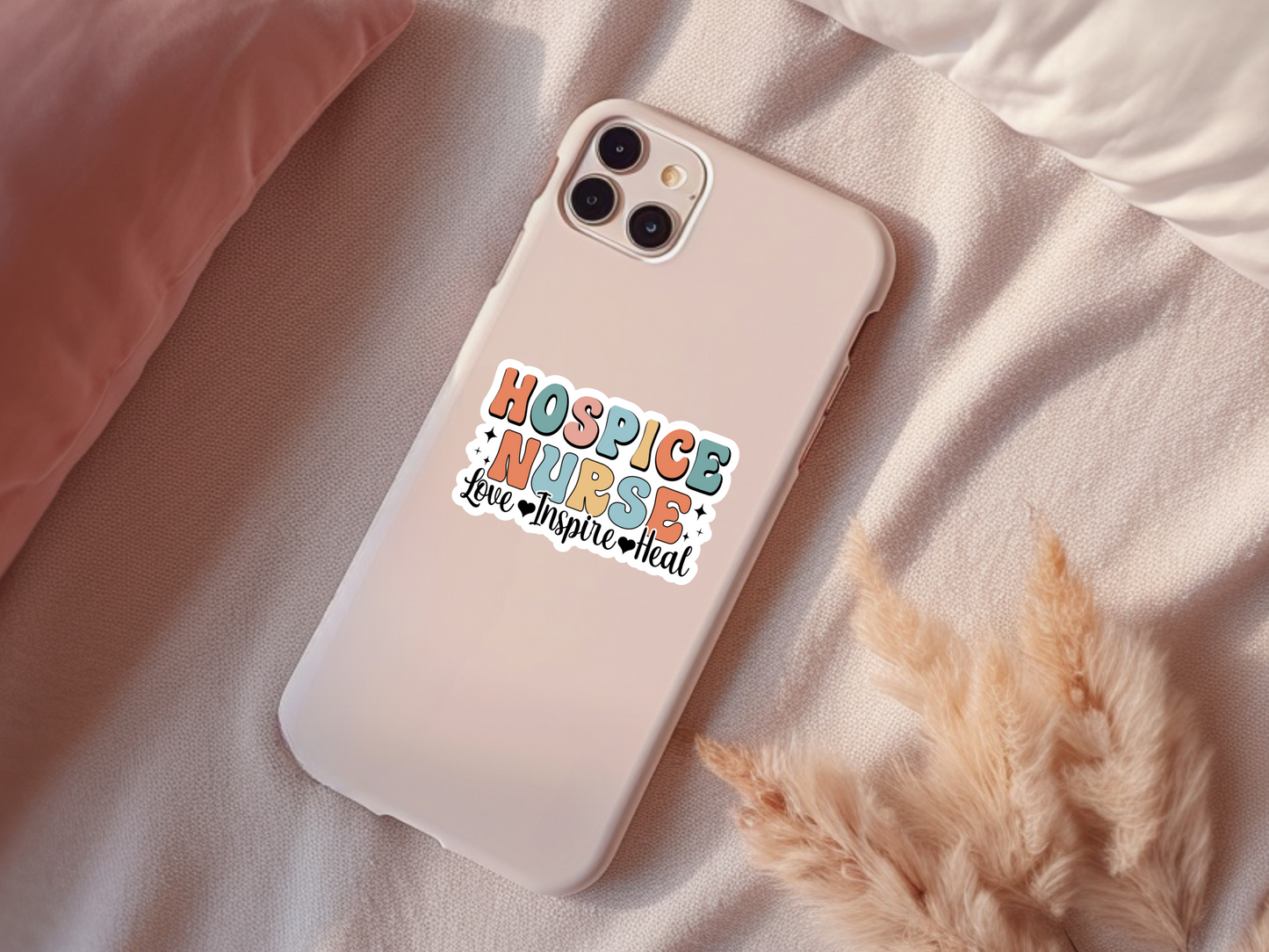 Hospice Nurse Love Inspire Heal Sticker