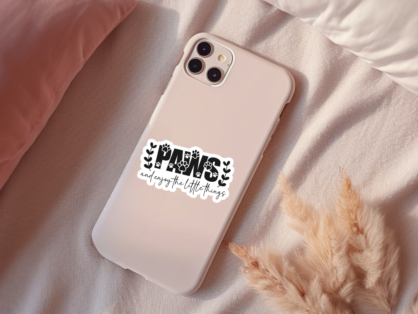 Paws And Enjoy The Little Things Sticker