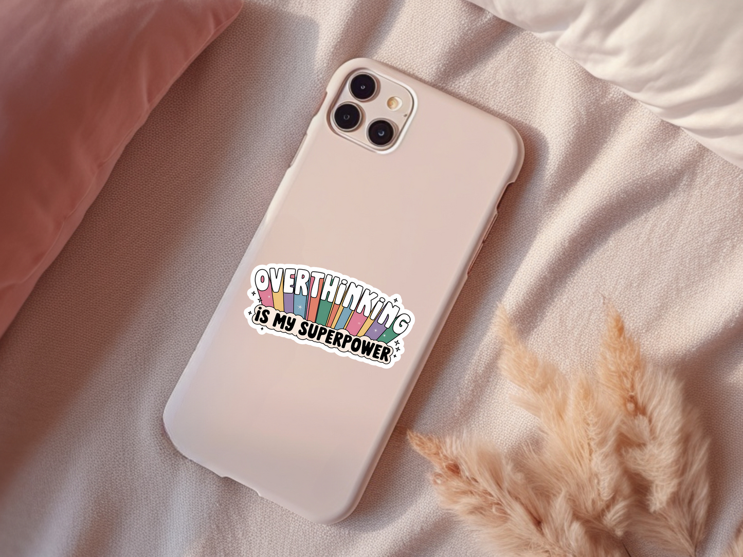 Overthinking Is My Superpower Sticker