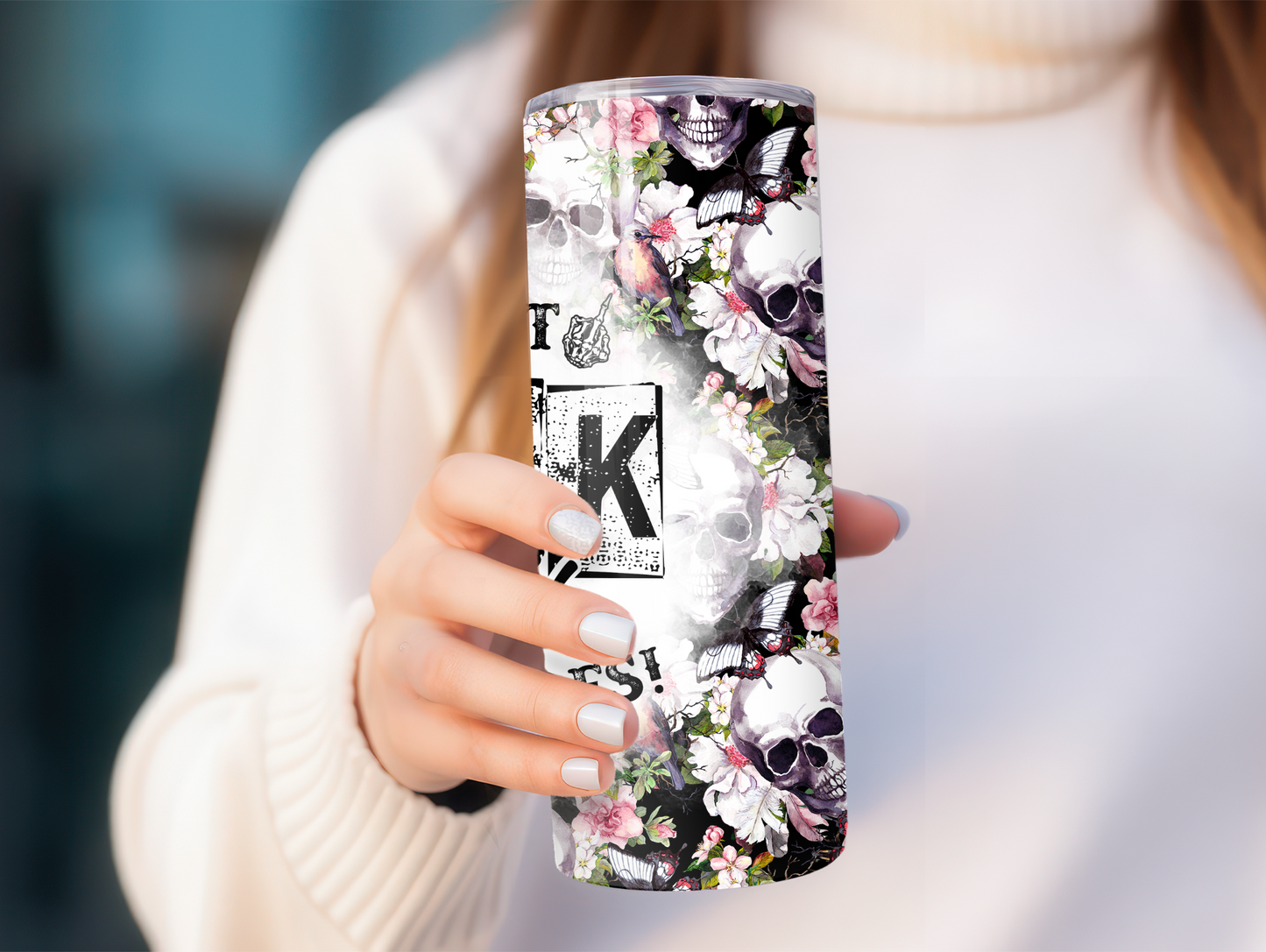 My Last Fuck, There It Goes 20oz Tumbler