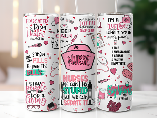 Funny Nurse Sayings 20oz Tumbler