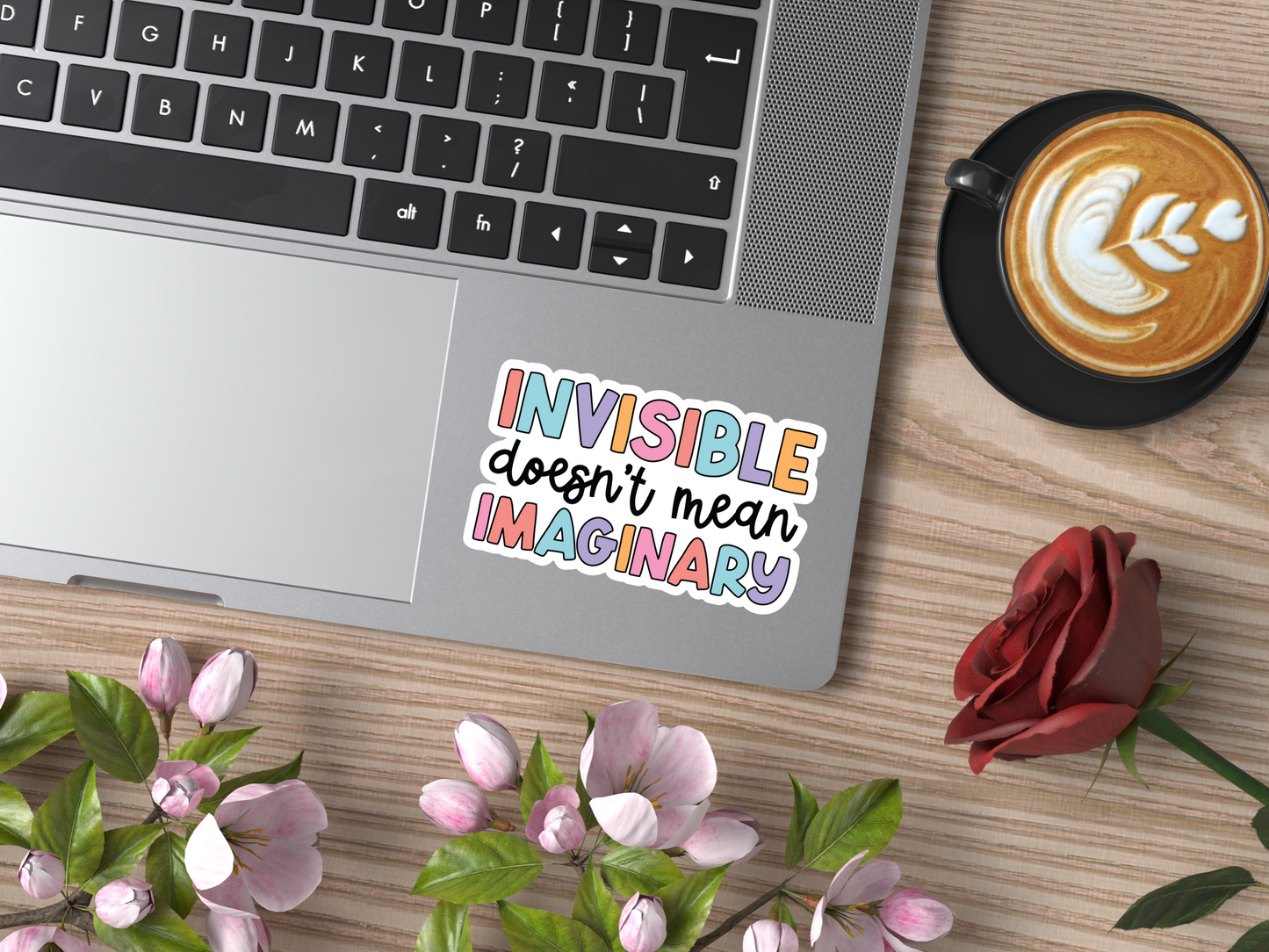 Invisible Doesn't Mean Imaginary Sticker