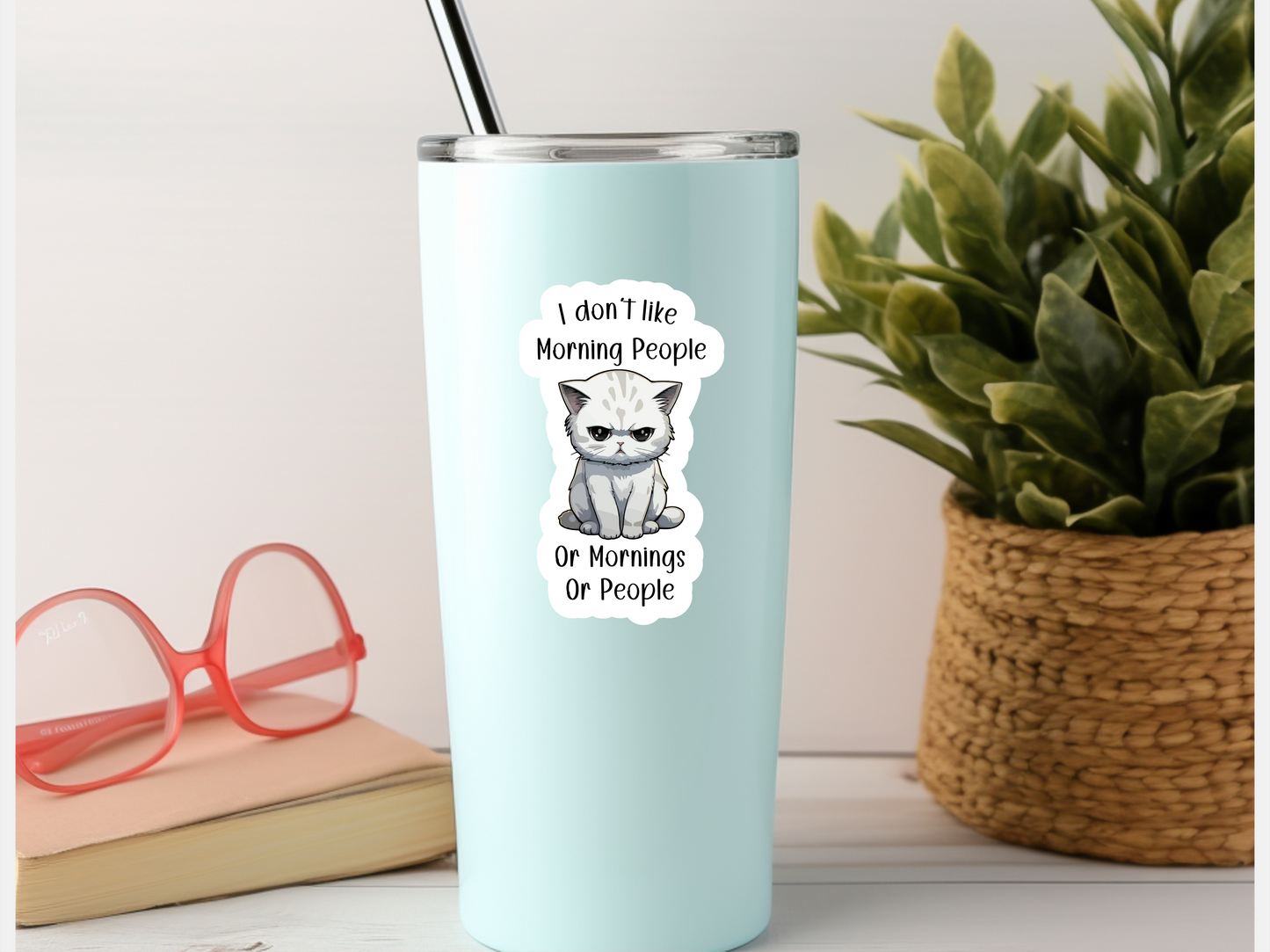I Don't Like Morning People Cat Sticker