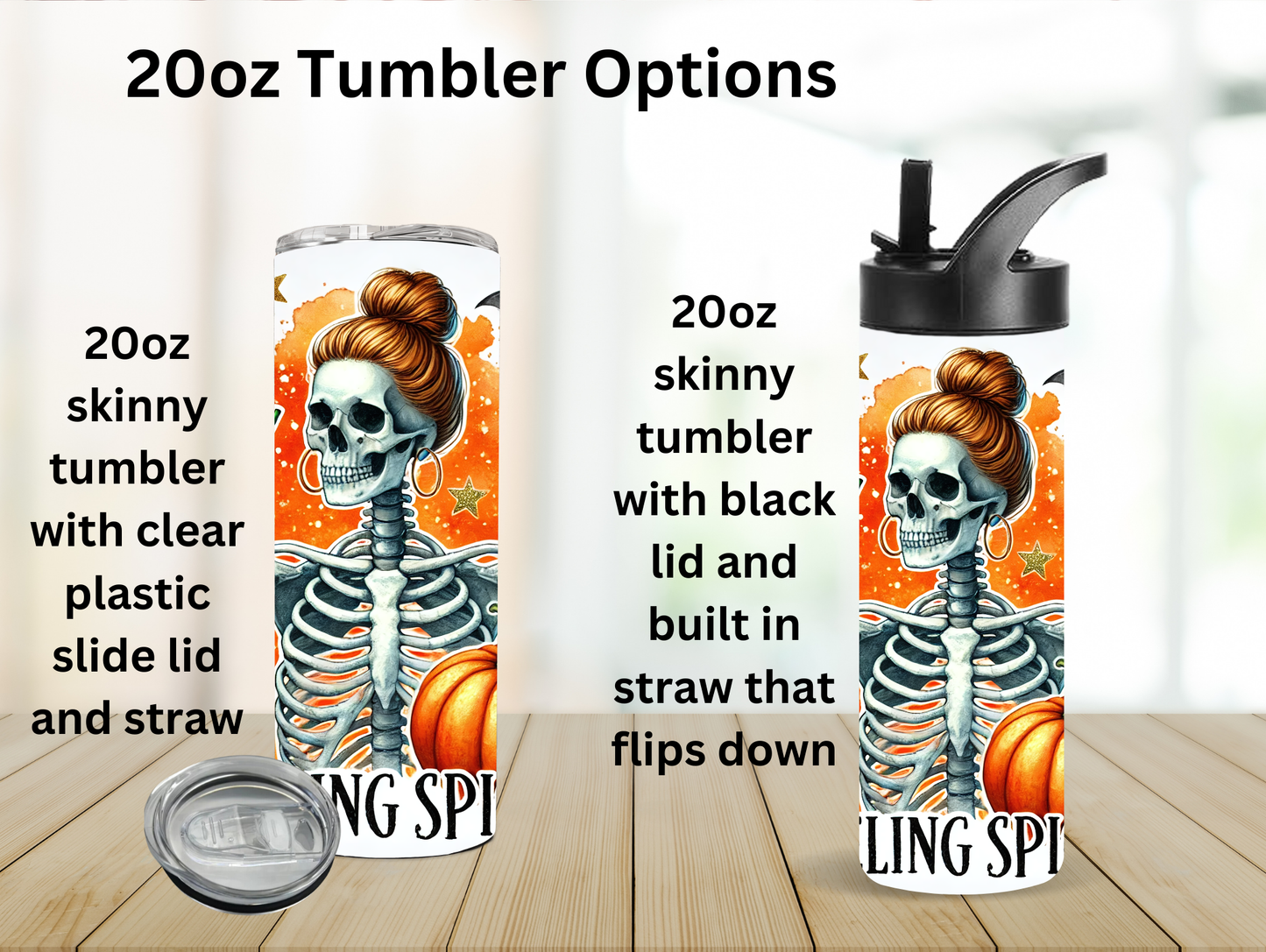 Feeling Spicy Skeleton 20oz Tumbler