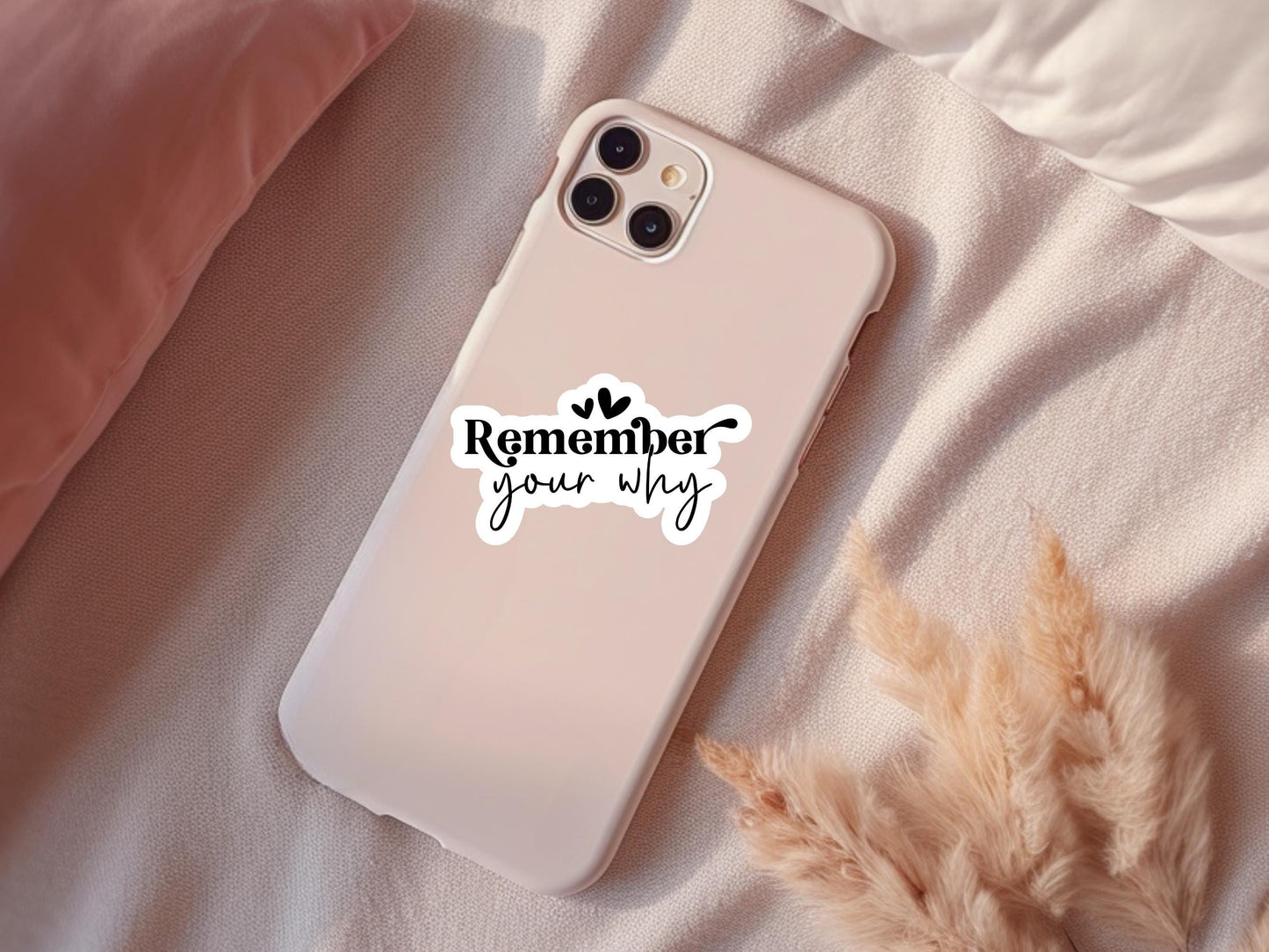 Remember Your Why Sticker