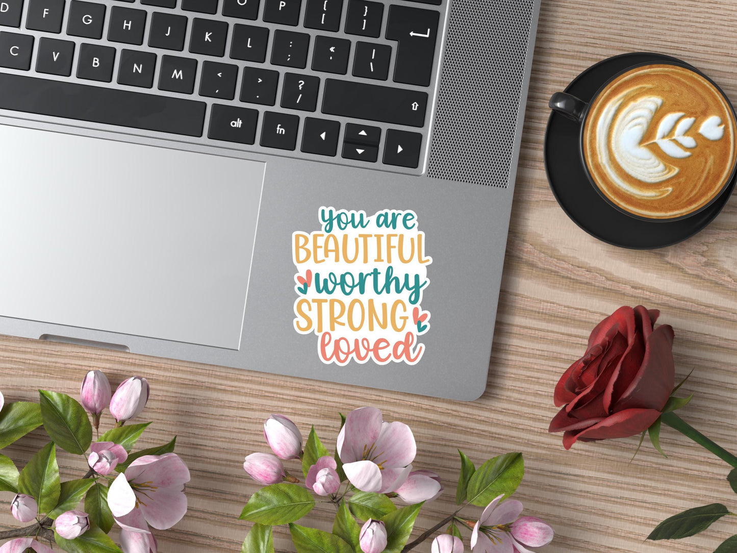 You Are Beautiful Worthy Strong Loved Sticker, laptop sticker, kindle sticker, cute sticker, water resistant, vinyl sticker