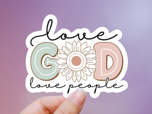 Love God Love People Sticker