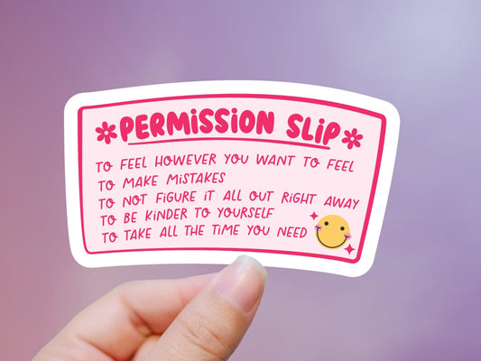 Pink Permission Slip Self Care Sticker