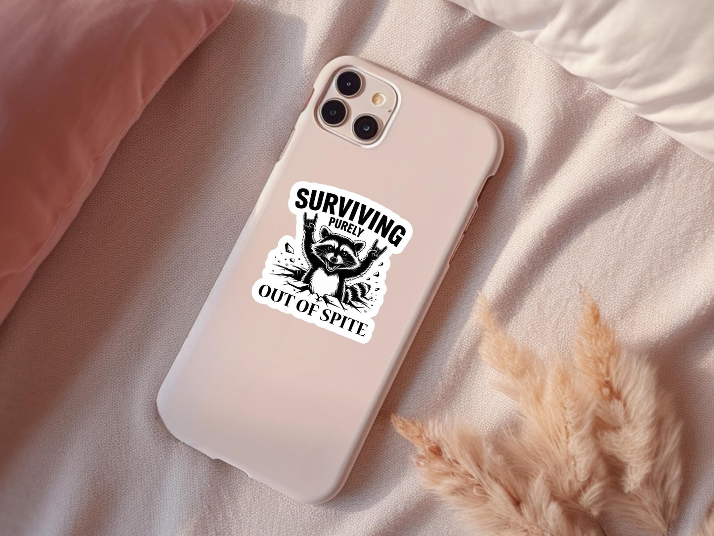Surviving Purely Out Of Spite Raccoon Sticker
