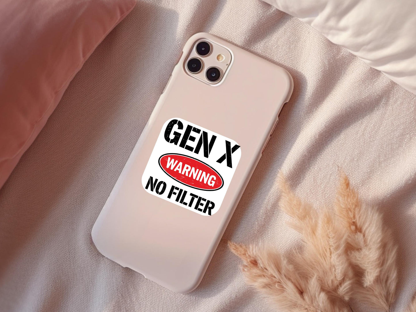 Gen X Warning No Filter Sticker