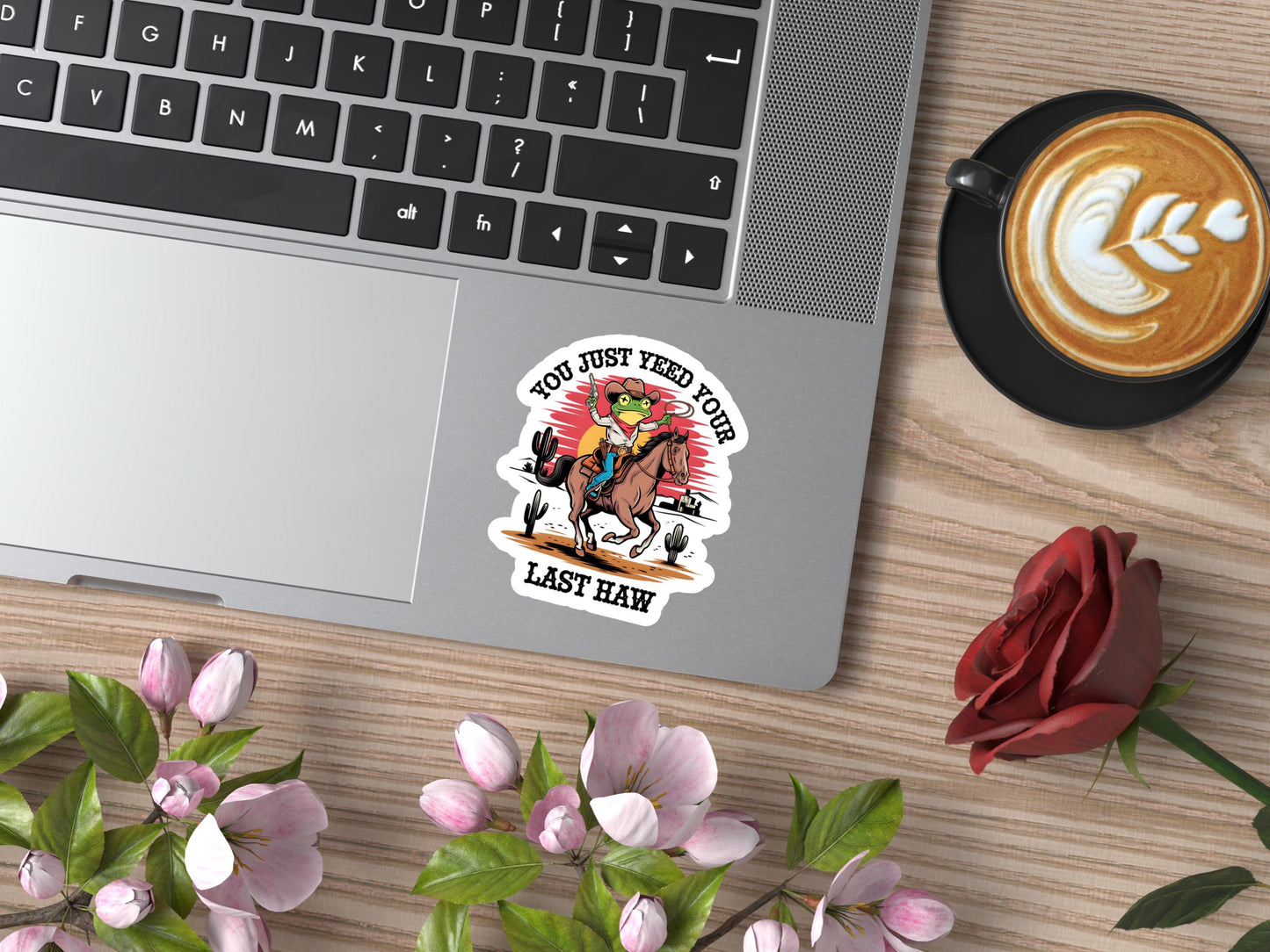 You Just Yeed Your Last Haw Sticker