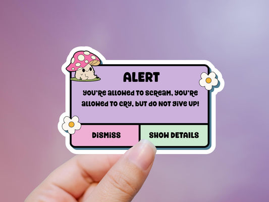 Mental Health Sticker: Motivational Laptop Decal