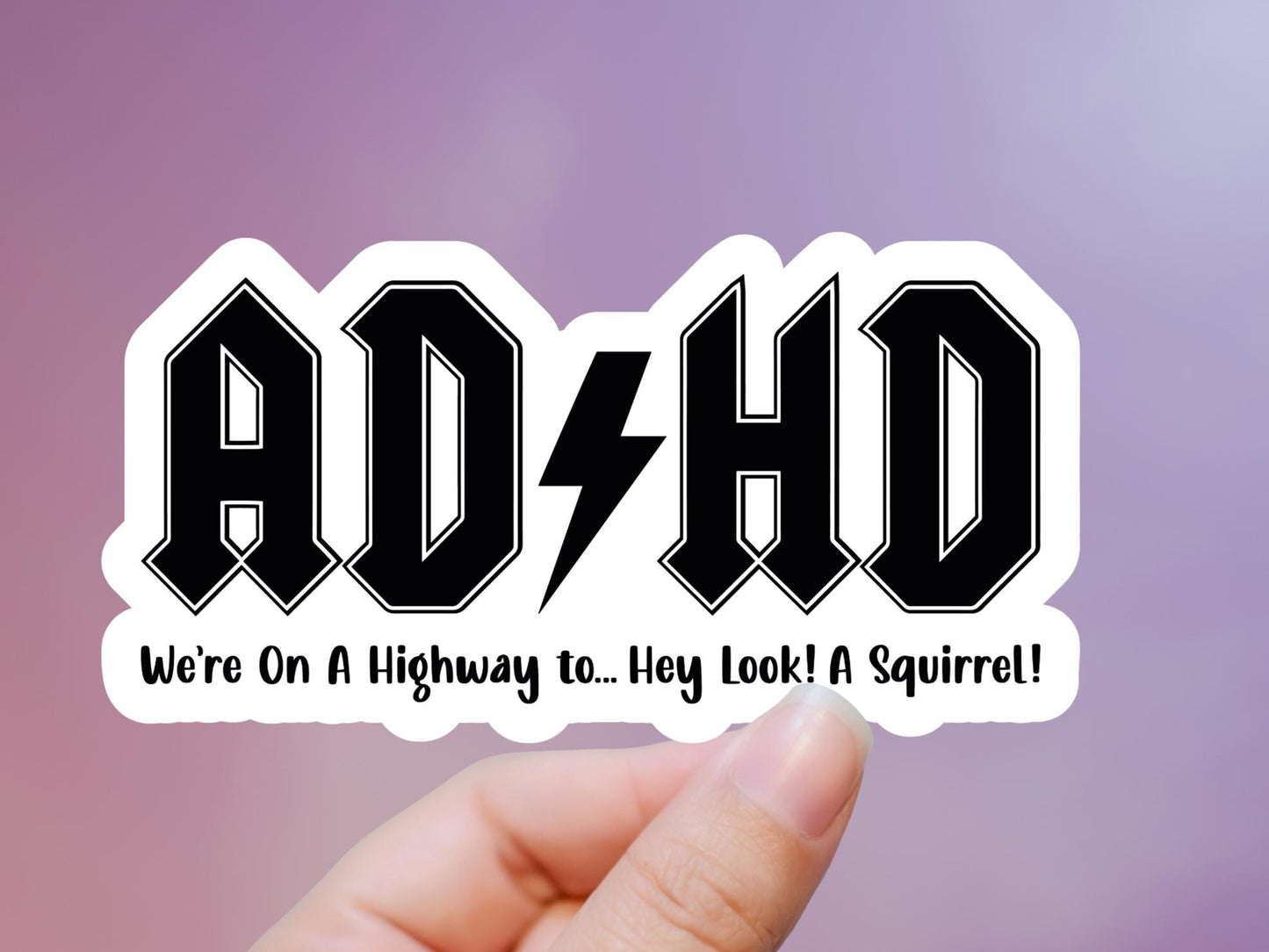 ADHD Highway Vinyl Sticker: Water Bottle, Laptop, Journal