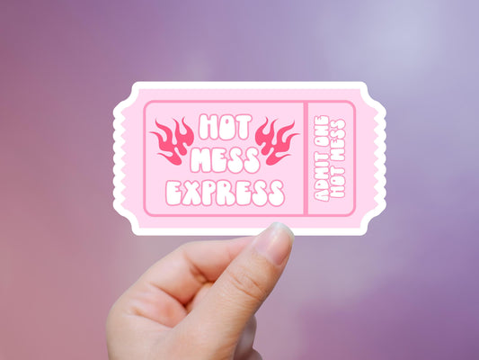 Hot Mess Express Pink Ticket Sticker