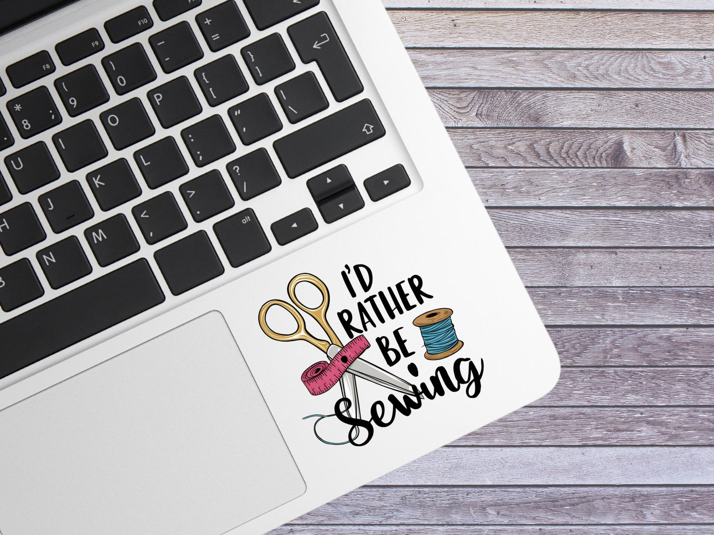 I'd Rather Be Sewing Sticker