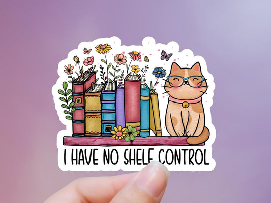 I Have No Shelf Control Cat Sticker