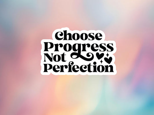 Progress Not Perfection Sticker: Mental Health Laptop Decal